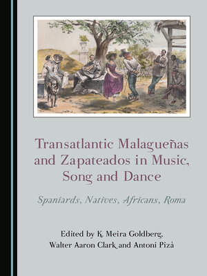 cover image of Transatlantic Malagueñas and Zapateados in Music, Song and Dance